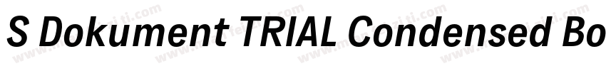 S Dokument TRIAL Condensed Bold字体转换